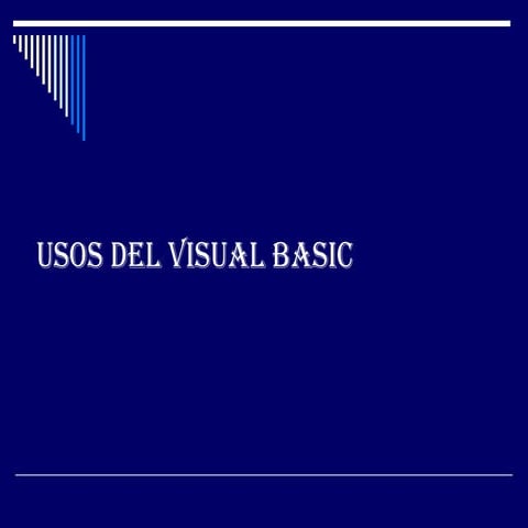 Usos del visual basic