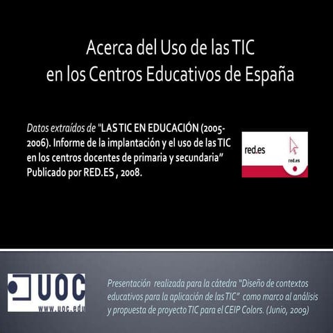Informe: Uso de las TIC en Centro Educativos de España - Cifras destacadas