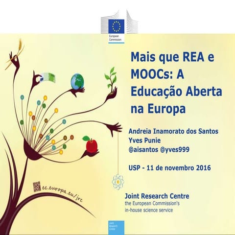 Mais que REA e MOOCs: O Marco Europeu de  Educaçao Aberta