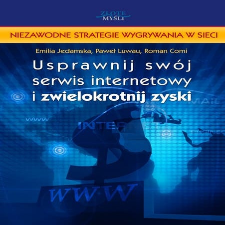 Usprawnij swoj-serwis-internetowy-i-zwielokrotnij-zyski
