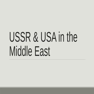 Ussr & usa in the middle east | PPT