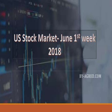 Us stock market  june 1st week 2018
