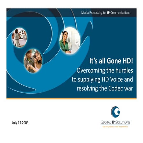 HD Voice: The Hurdles and how to overcome the codec war