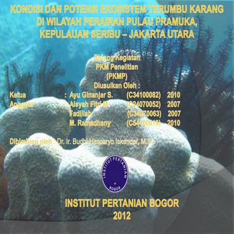 Kondisi dan Potensi Ekosistem Terumbu Karang di Wilayah Perairan Pulau ...
