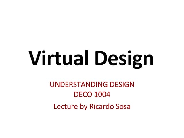 Virtual Design Lecture