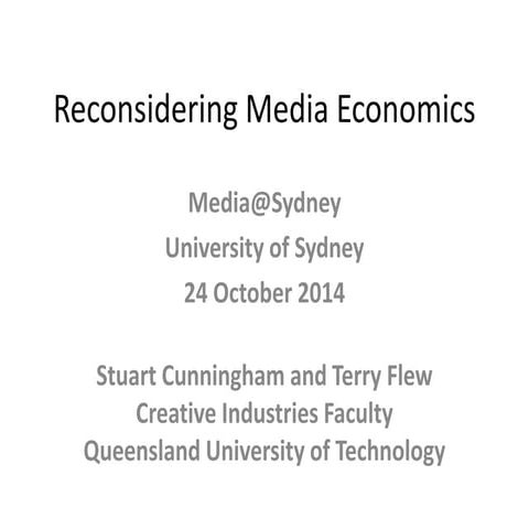 Renovating Media Economics