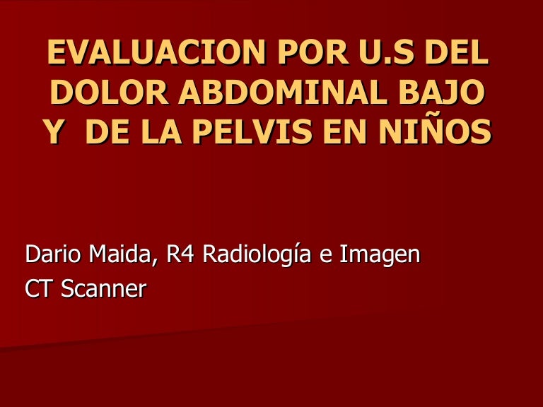 dolor abdominal bajo dolor pélvico