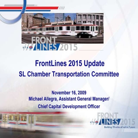 2009-11_UTA-SL Chamber Airport TRAX et al