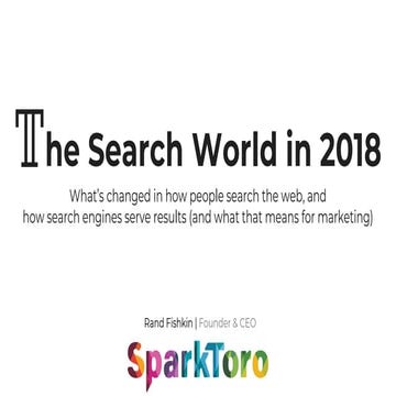 SEO in 2018: Rand Fishkin #UtahDMC 2018