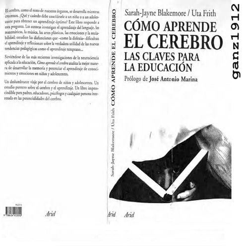  Cómo aprende el cerebro. las claves para la educación. Utah frith.