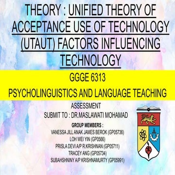 Utaut ppt presentation group 10