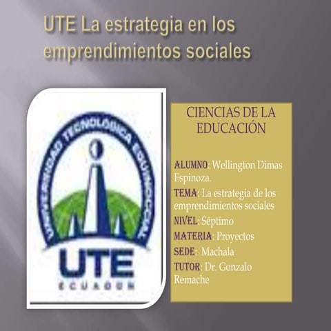 Ute esatrategia en los emprendimientos sociales