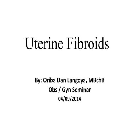 Uterine fibroids, Benign tumor of the Uterus (Leimyoma)
