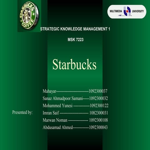Starbucks - Strateic Knowledge Management 