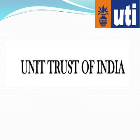 UNIT TRUST OF INDIA