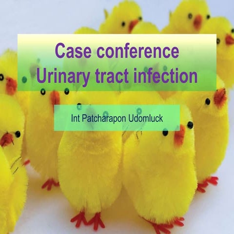 CASE STUDY ON Urinary Tract Infection | PPTX