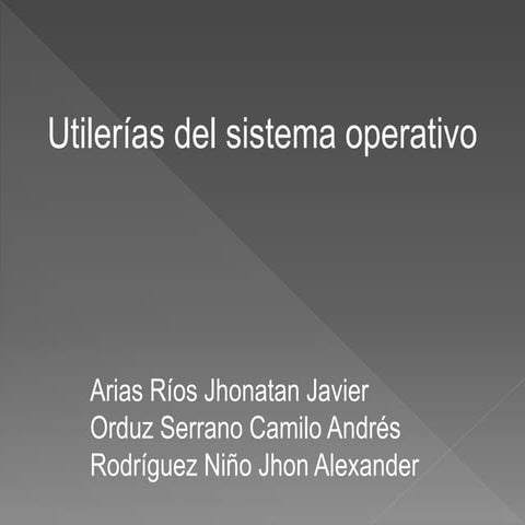 Utilerias de sistemas