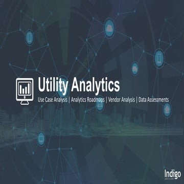 UtiliAPP  - Utility Analytics - Indigo Advisory Group