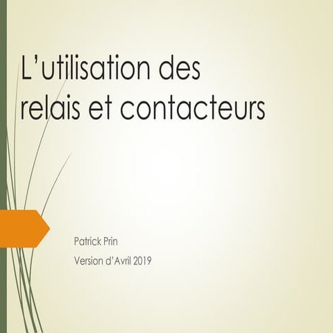 Utilisation de relais et contacteurs v5 | PDF