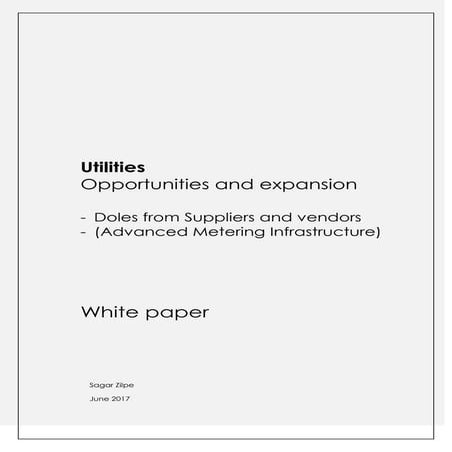 Utilities opportunities and betterment