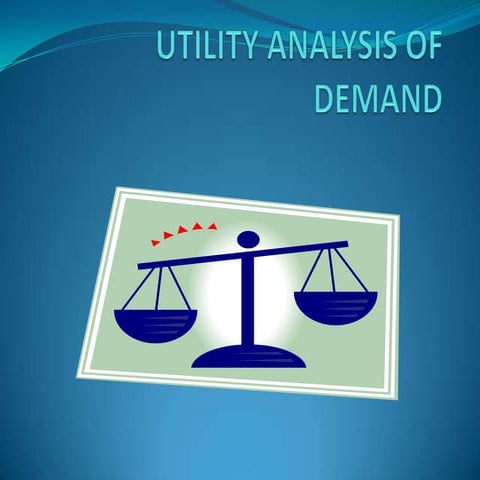 Utilityanalysisofdemand 090708074048 Phpapp02