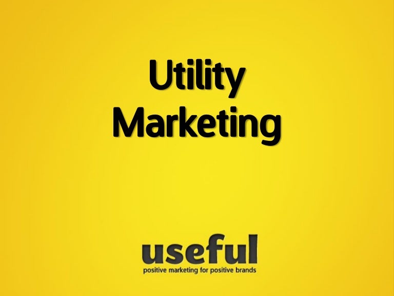 Utility marketing