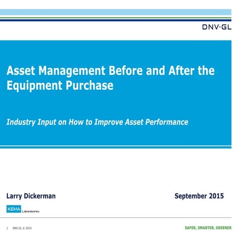 Asset Management Before and After the Equipment Purchase