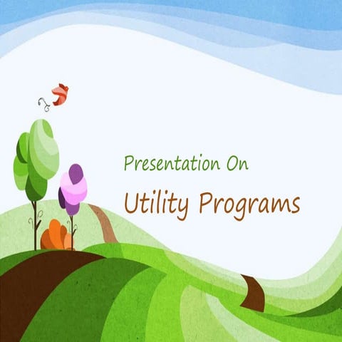 Utility programs