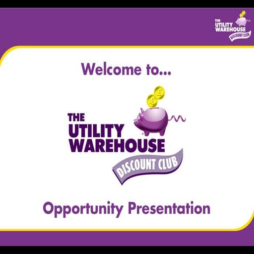 Utility Warehouse Business Opportunity PPT