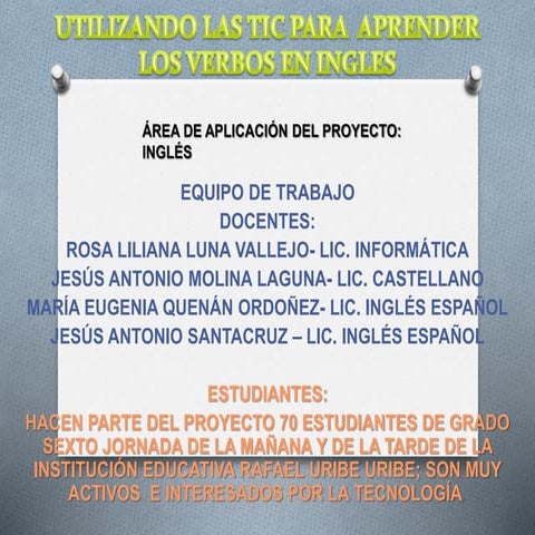 Utilizando las tic para aprender los verbos en inglés