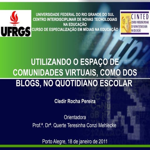 Utilização do blog no quotidiano escolar