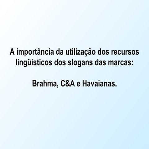 Utilização dos recursos linguísticos na publicidade