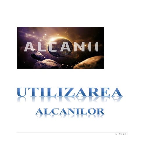Utilizarea alcanilor
