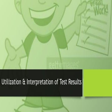 UTILIZATION _ INTERPRETION OF TEST RESULTS.pdf