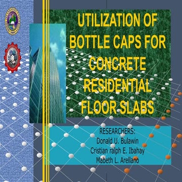 Utilization of Bottle Caps for Concrete Residential Floorslabs