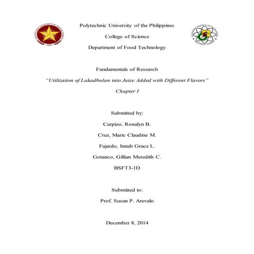 Utilization of Lakadbulan into Juice added with Different Flavors