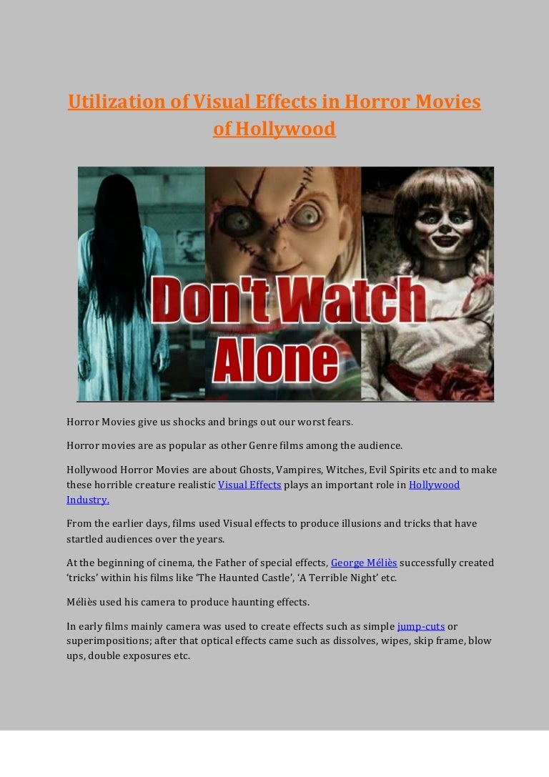 Utilization of Visual Effects In Horror Movies of Hollywood