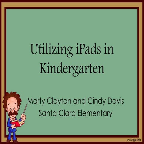Utilizing i pads in kindergarten