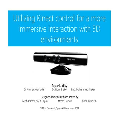 Immersive 3D Environment Using Kinect and Voice Commands 