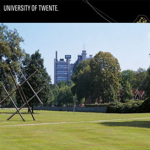 University of Twente_introduction March 2011