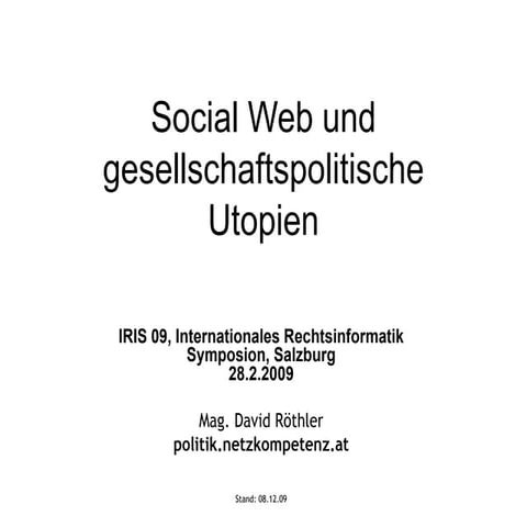 Social Web und gesellschaftspolitische Utopien
