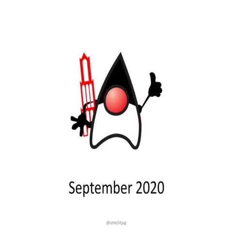 Utrecht JUG meetup September 2020