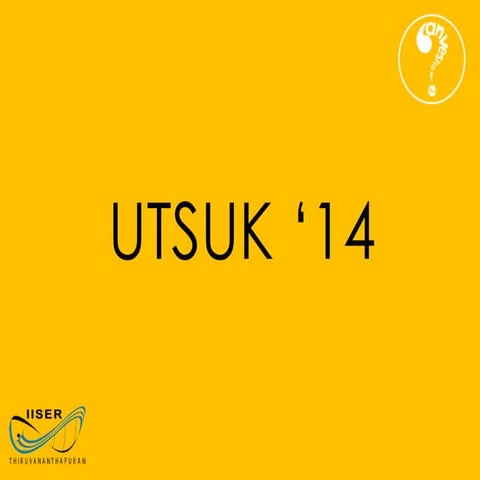 Utsuk 2014 - The School Science Quiz