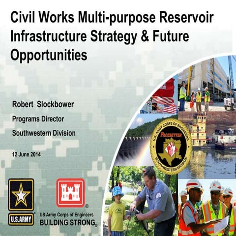 Civil Works Multi-purpose Reservoir Infrastructure Strategy & Future Opportun...