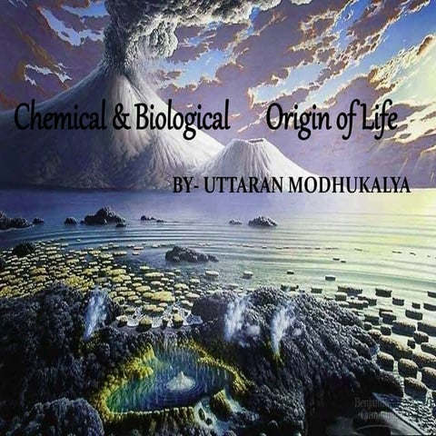 chemical evolution and biological origin of life