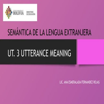 UTTERANCE MEANING, SEMANTICS IN FOREIGN LANGUAGE