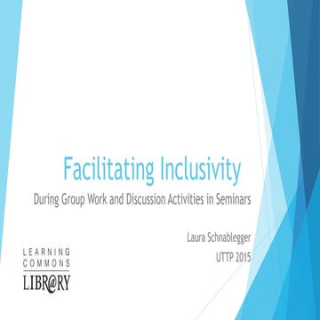  Facilitating Inclusivity in Groups and Disscussions