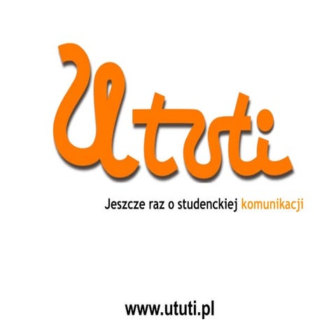 Ututi - narzędzie do komunikacji studenckiej