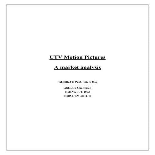 A Market Analysis of UTV Motion Pictures
