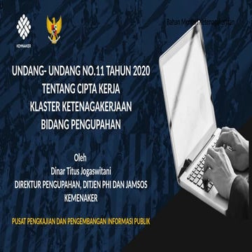 UNDANG- UNDANG NO.11 TAHUN 2022 TENTANG CIPTA KERJA KLAS…
